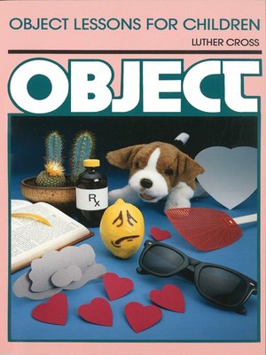 cover image of Object Lessons for Children